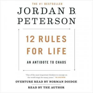 12 Rules for Life: An Antidote to Chaos Audiobook