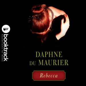 Rebecca: Booktrack Edition Audiobook