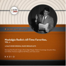 Nostalgia Radio’s All-Time Favorites, Vol. 2 Audiobook
